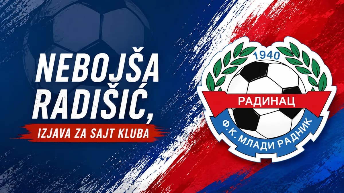 Mladi Radnik gostuje Železničaru: Radišić upozorava na težak meč
